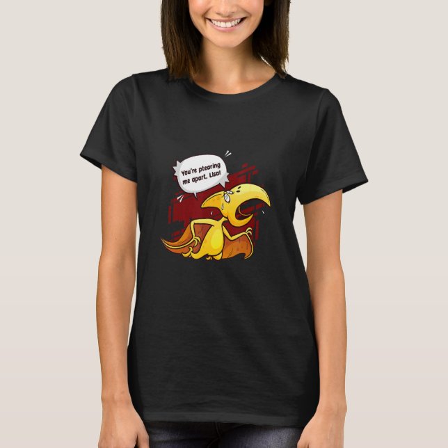 Camiseta Você está me separando do amor Pterodactyl (Frente)