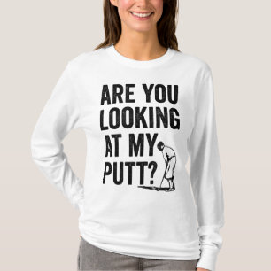 Camiseta Você Está Olhando Para O Meu Golfe Engraçado De Go