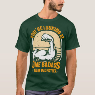 Camiseta Você Está Olhando Para Um Lutador De Braços Crú