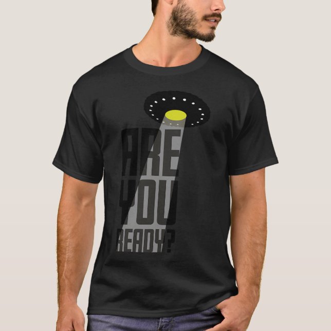 Camiseta Você Está Pronto? (Frente)