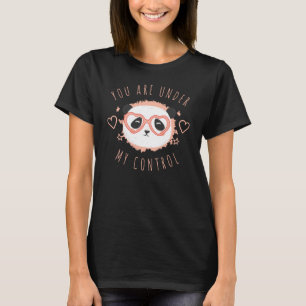 Camiseta Você está sob meu controle
