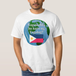 Camiseta Você fala Tagalog? no Tagalog. Sinalizador e globo