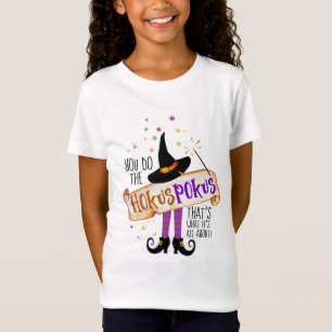Camiseta Você faz a Magia de Bruxa Hokus Pokus ID982