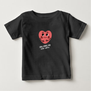 Camiseta você faz meu coração feliz bebê