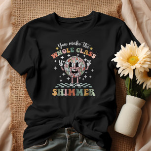 Camiseta Você Faz O Shimmer Da Classe Inteira