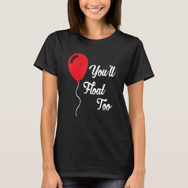Camiseta Você flutuará também (Frente)