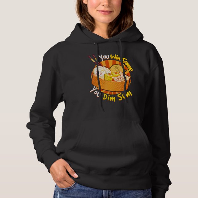 Camiseta Você Ganha Alguns Você Dim Sum Comida Chinesa Fã d (Frente)