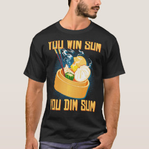 Camiseta Você ganha Soma Você Mora Um Chão Engraçado Chinês