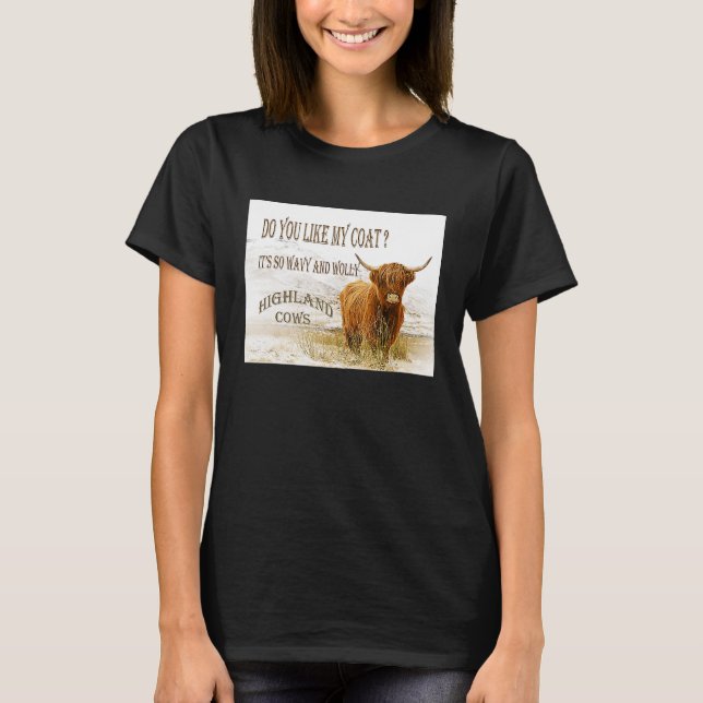 Camiseta Você Gosta Das Minhas Vacas De Casaco (Frente)