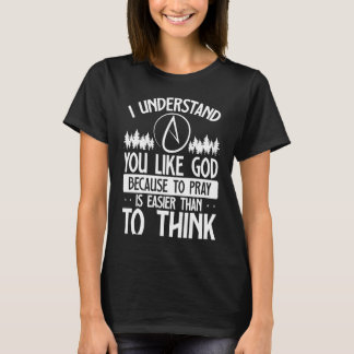 Camiseta Você gosta de Deus porque rezar é mais fácil do qu