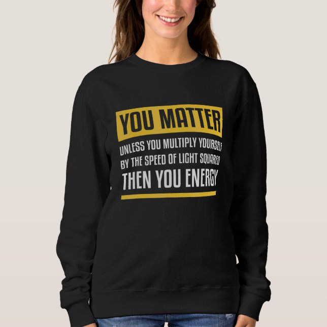 Camiseta Você Importa a Menos que Você Multiplique Então Vo (Frente)