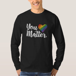 Camiseta Você Importa Arco-Íris Orgulho Lgbtq Gay Transgêne