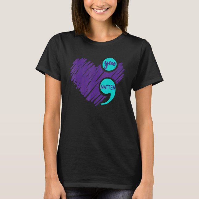 Camiseta Você Importa Prevenção de Suicídio Conscientização (Frente)