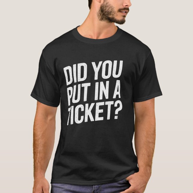 Camiseta Você Inseriu Um Bilhete (Frente)