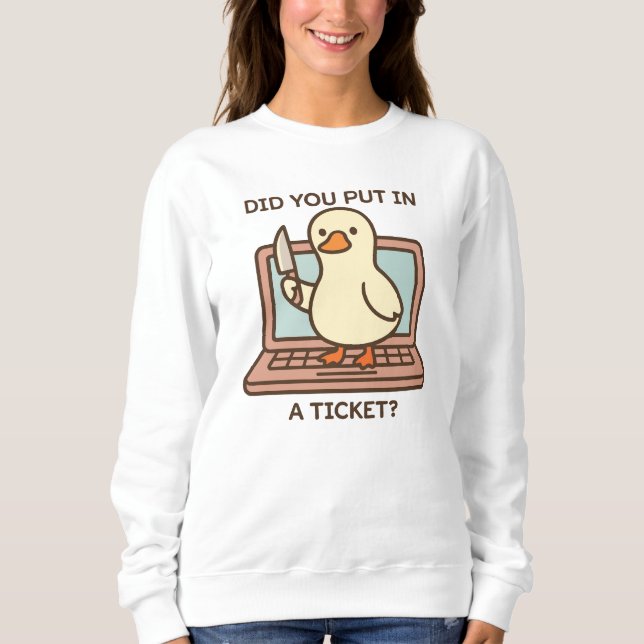 Camiseta Você Inseriu Um Ticket? Pato (Frente)