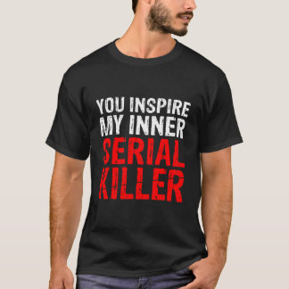 Camiseta Você Inspire Meu Hoodie Do Assassino Serial Interi