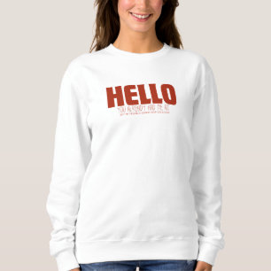 Camiseta Você já me deu um alô.