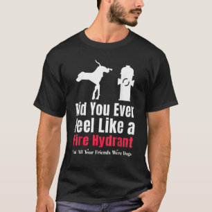 Camiseta Você já se sentiu como um homem sarcástico hidrant