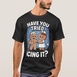 Camiseta Você Já Tentou Colocar Gelo Nisso? Humor Médico En