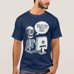 Camiseta Você Já Tentou Ligar e Desligar Novamente? -Meme