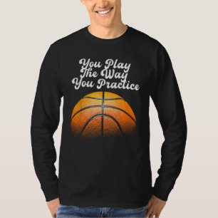 Camiseta Você Joga Do Modo Que Pratica Esporte