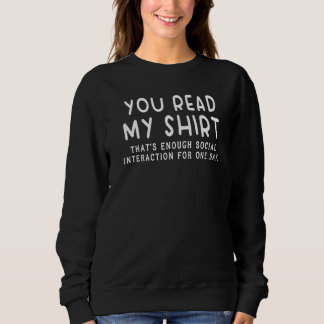 Camiseta Você lê a minha interação social suficiente 1