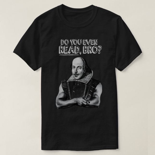 Camiseta Você Lê O Bro Shakespeare Weinclusive Boo (Frente do Design)