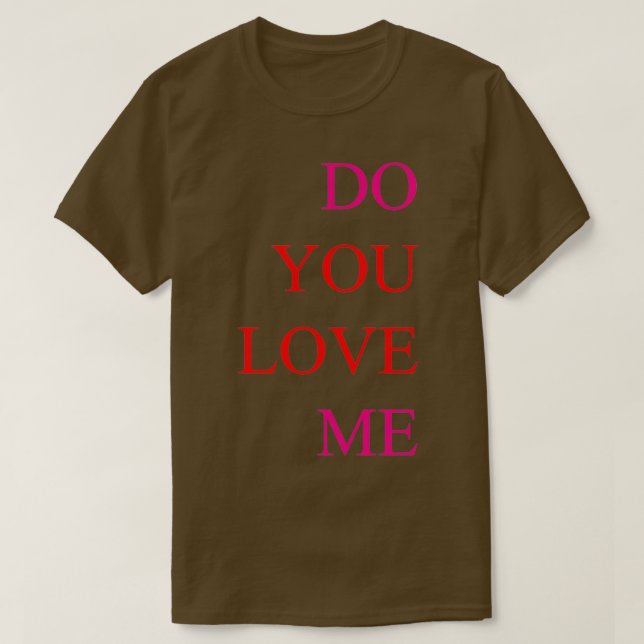 Camiseta Você me ama? (Frente do Design)