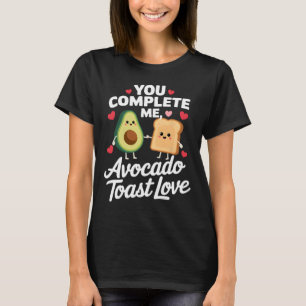 Camiseta Você Me Completa Torrada De Abacate Fofa Design De