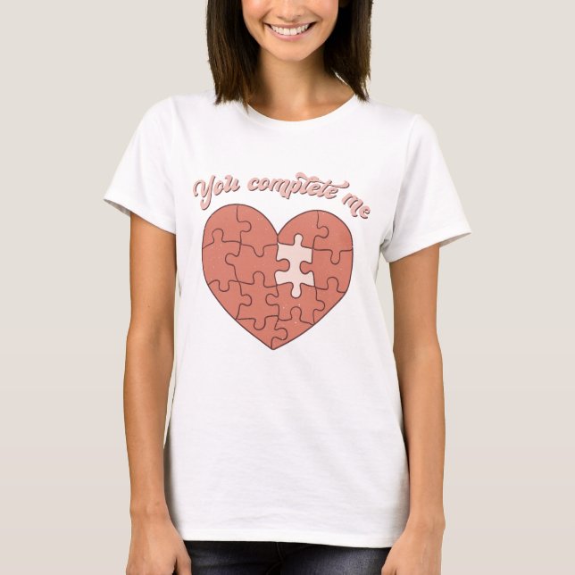 Camiseta Você Me Completou (Frente)