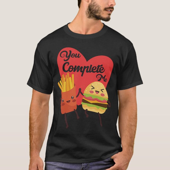 Camiseta Você Me Completou Comida Dia dos Namorados Fries (Frente)