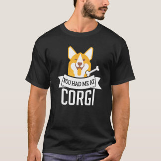 Camiseta Você Me Conquistou Com Corgi Citação de Cachorro