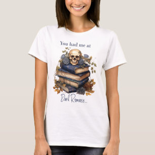 Camiseta Você me conquistou com Dark Romance