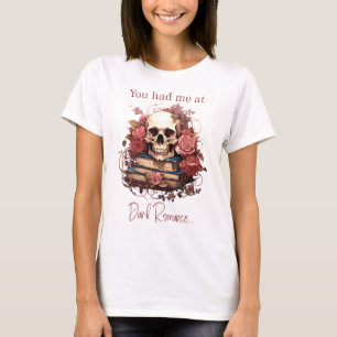 Camiseta Você me conquistou com Dark Romance
