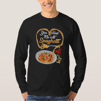 Camiseta Você Me Conquistou Com Espaguete Amante Da Comida 