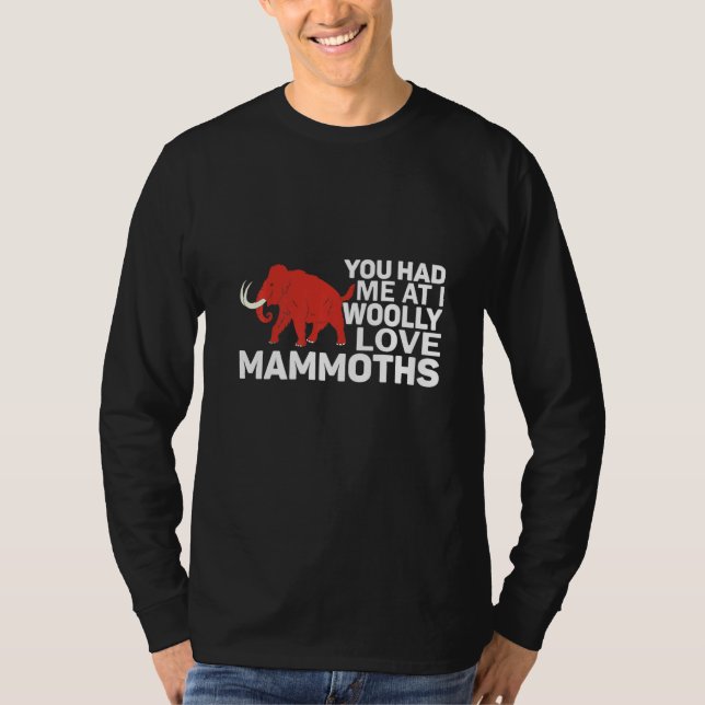 Camiseta Você Me Conquistou Com Eu Amo Mamutes Lanudos Pré- (Frente)