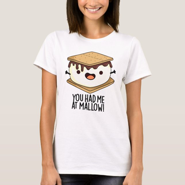 Camiseta Você Me Conquistou Com Mallow Piada Divertida De S (Frente)