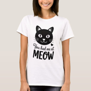 Camiseta Você Me Conquistou com Meow - mulheres engraçadas