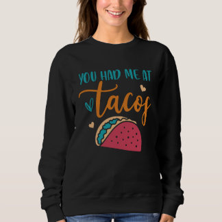 Camiseta Você Me Conquistou Com Tacos Taco Mexicano Sesta F
