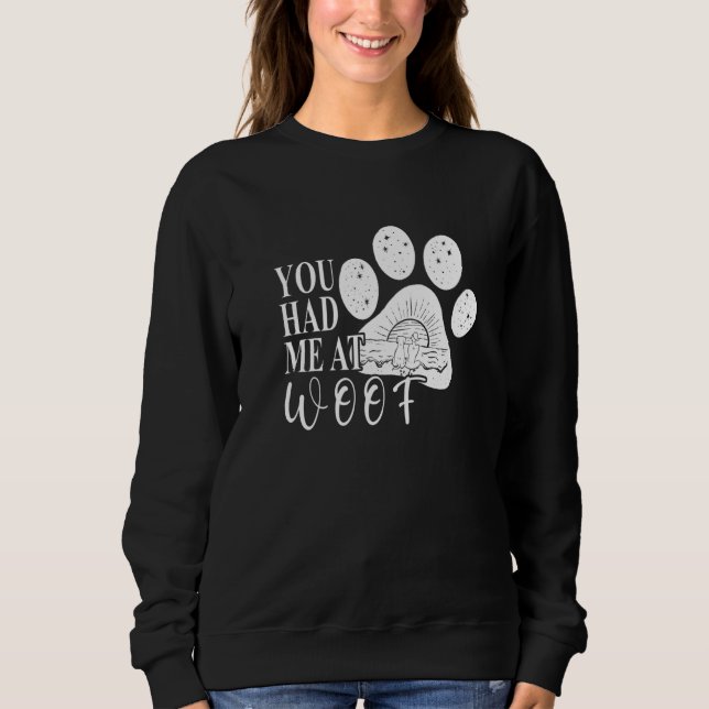 Camiseta Você me conquistou com Woof  Mãe Pata de Cachorro (Frente)