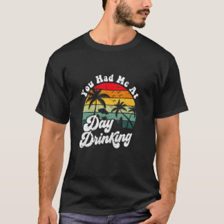 Camiseta Você Me Conquistou no Dia de Bebida Retro Praia Ve