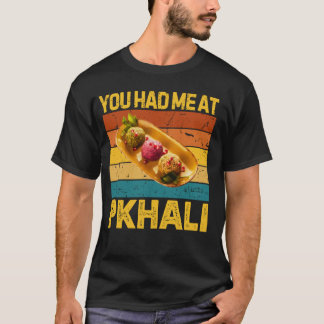Camiseta Você Me Conquistou No Pkhali Comida Georgiana Retr