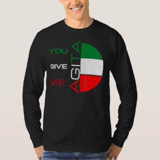 Camiseta Você Me Dá Agita Humor Citação Italiana 10