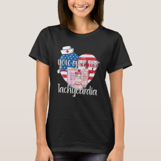 Camiseta Você Me Dá Roupas de Taquicardia Enfermeira Dia do