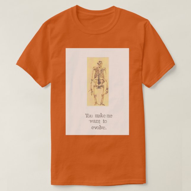 Camiseta Você Me Faz Querer Evoluir (Frente do Design)