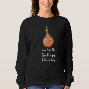 Camiseta Você Me Faz Tão Feliz Casal De Cebola Piadas