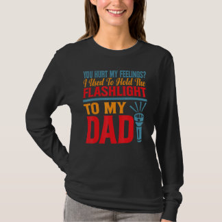 Camiseta Você Me Magoou Eu Costumava Segurar a Lanterna Par