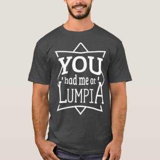 Camiseta Você me pegou na Comida Lumpia Engraçado Filipino