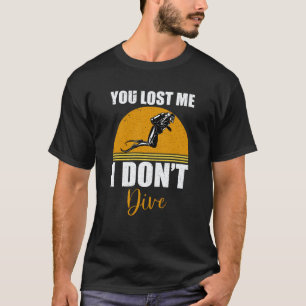 Camiseta Você Me Perdeu Eu Não Mergulho Mergulho Autônomo