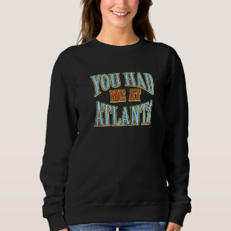 Camiseta Você Me Teve Em Atlanta, Viajante De Humor Turísti